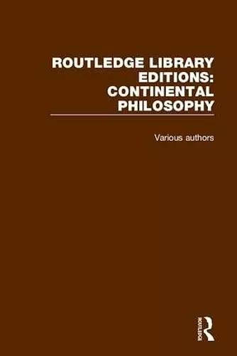 Routledge Library Editions: Continental Philosophy cover
