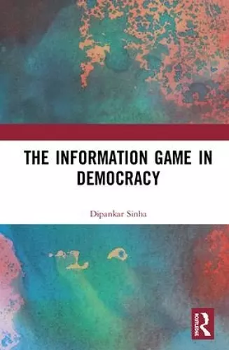 The Information Game in Democracy cover