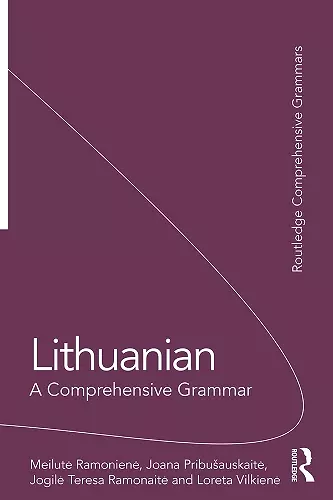 Lithuanian: A Comprehensive Grammar cover