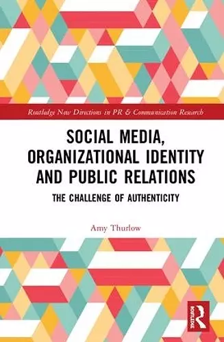 Social Media, Organizational Identity and Public Relations cover