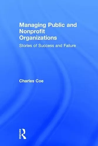 Managing Public and Nonprofit Organizations cover