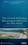 The Grand Ethiopian Renaissance Dam and the Nile Basin cover