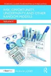 Risk, Opportunity, Uncertainty and Other Random Models cover