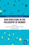 New Directions in the Philosophy of Memory cover