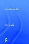remixthecontext cover