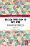 Energy Transition in East Asia cover