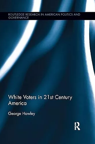 White Voters in 21st Century America cover