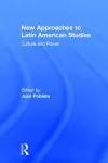 New Approaches to Latin American Studies cover