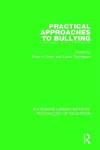 Practical Approaches to Bullying cover