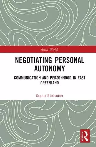 Negotiating Personal Autonomy cover