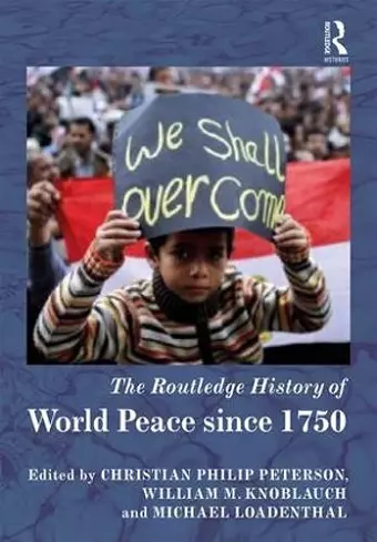 The Routledge History of World Peace since 1750 cover