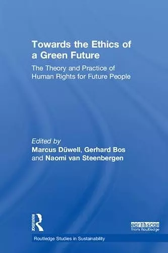 Towards the Ethics of a Green Future cover