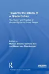 Towards the Ethics of a Green Future cover