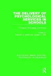 The Delivery of Psychological Services in Schools cover