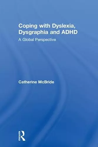 Coping with Dyslexia, Dysgraphia and ADHD cover