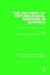 The Delivery of Psychological Services in Schools cover