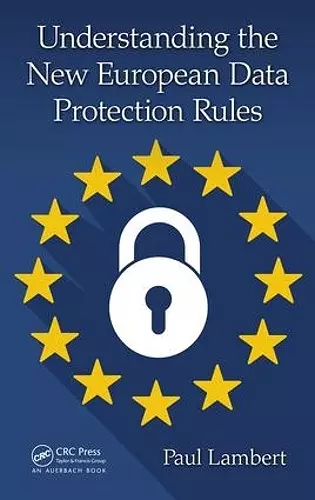 Understanding the New European Data Protection Rules cover