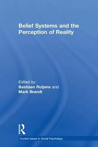 Belief Systems and the Perception of Reality cover