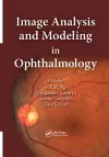 Image Analysis and Modeling in Ophthalmology cover