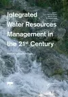 Integrated Water Resources Management in the 21st Century: Revisiting the paradigm cover