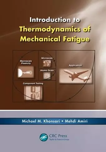 Introduction to Thermodynamics of Mechanical Fatigue cover