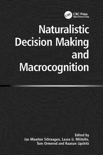 Naturalistic Decision Making and Macrocognition cover