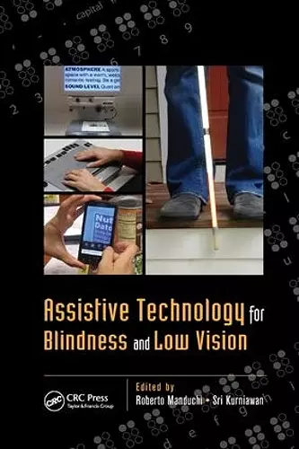 Assistive Technology for Blindness and Low Vision cover