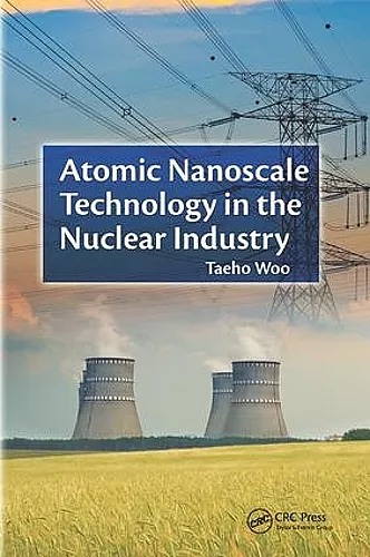 Atomic Nanoscale Technology in the Nuclear Industry cover