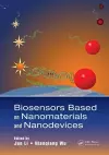 Biosensors Based on Nanomaterials and Nanodevices cover