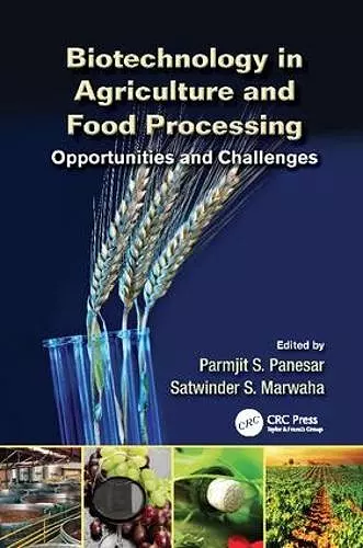 Biotechnology in Agriculture and Food Processing cover