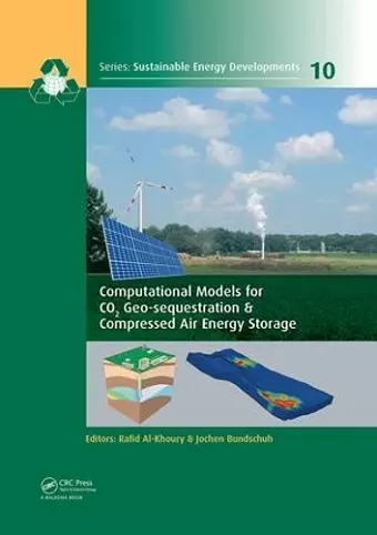 Computational Models for CO2 Geo-sequestration & Compressed Air Energy Storage cover