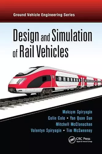 Design and Simulation of Rail Vehicles cover