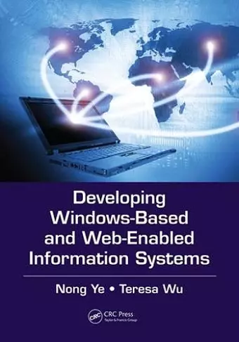 Developing Windows-Based and Web-Enabled Information Systems cover