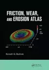Friction, Wear, and Erosion Atlas cover