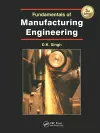 Fundamentals of Manufacturing Engineering, Third Edition cover