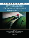 Handbook of Driving Simulation for Engineering, Medicine, and Psychology cover