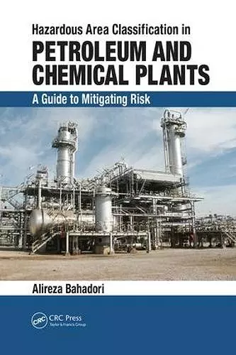 Hazardous Area Classification in Petroleum and Chemical Plants cover