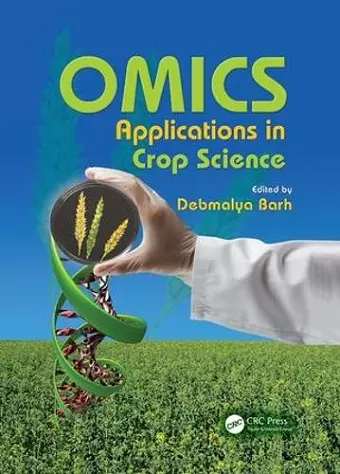 OMICS Applications in Crop Science cover