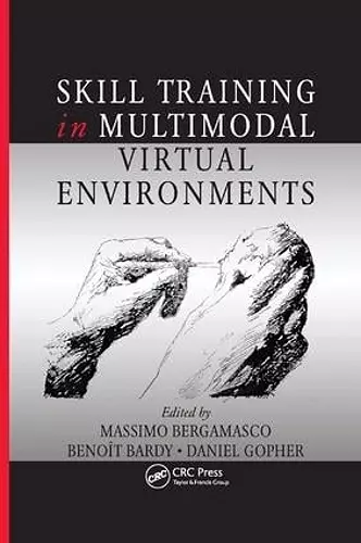 Skill Training in Multimodal Virtual Environments cover