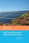 Solar Energy Sciences and Engineering Applications cover