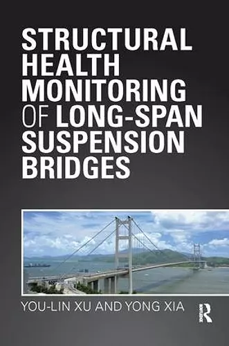 Structural Health Monitoring of Long-Span Suspension Bridges cover