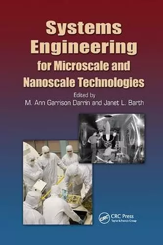 Systems Engineering for Microscale and Nanoscale Technologies cover
