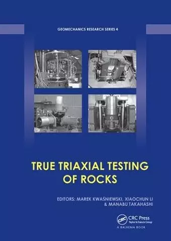 True Triaxial Testing of Rocks cover