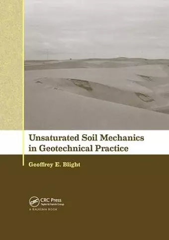 Unsaturated Soil Mechanics in Geotechnical Practice cover