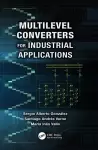 Multilevel Converters for Industrial Applications cover