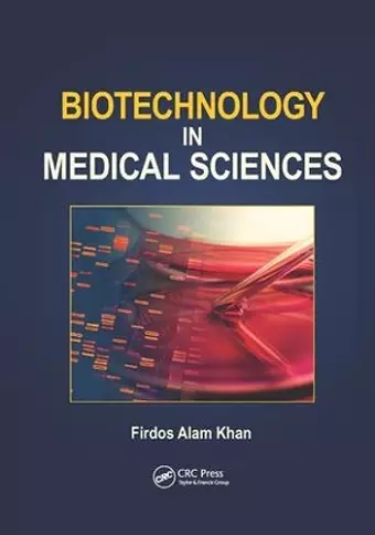 Biotechnology in Medical Sciences cover