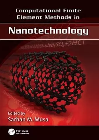 Computational Finite Element Methods in Nanotechnology cover