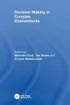 Decision Making in Complex Environments cover