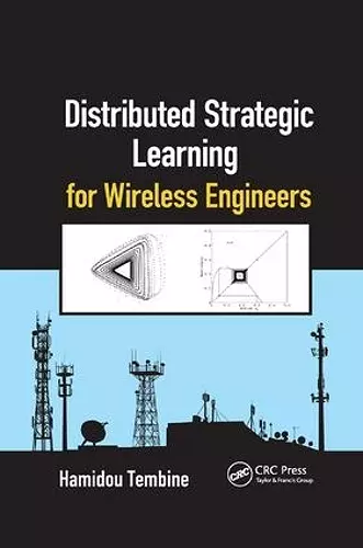 Distributed Strategic Learning for Wireless Engineers cover