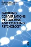 Emerging Conversations in Coaching and Coaching Psychology cover